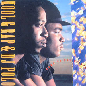 Kool G Rap & D.J. Polo - Road To The Riches