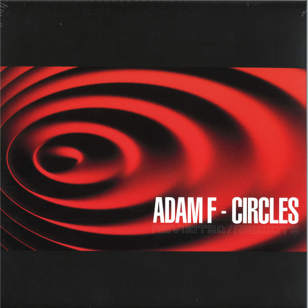Adam F - Circles Revisited / Reboots 