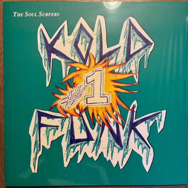The Soul Surfers (2) - Kold Funk #1
